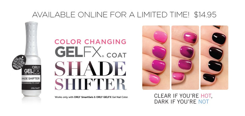 Shade Shifter * Orly Gel Fx